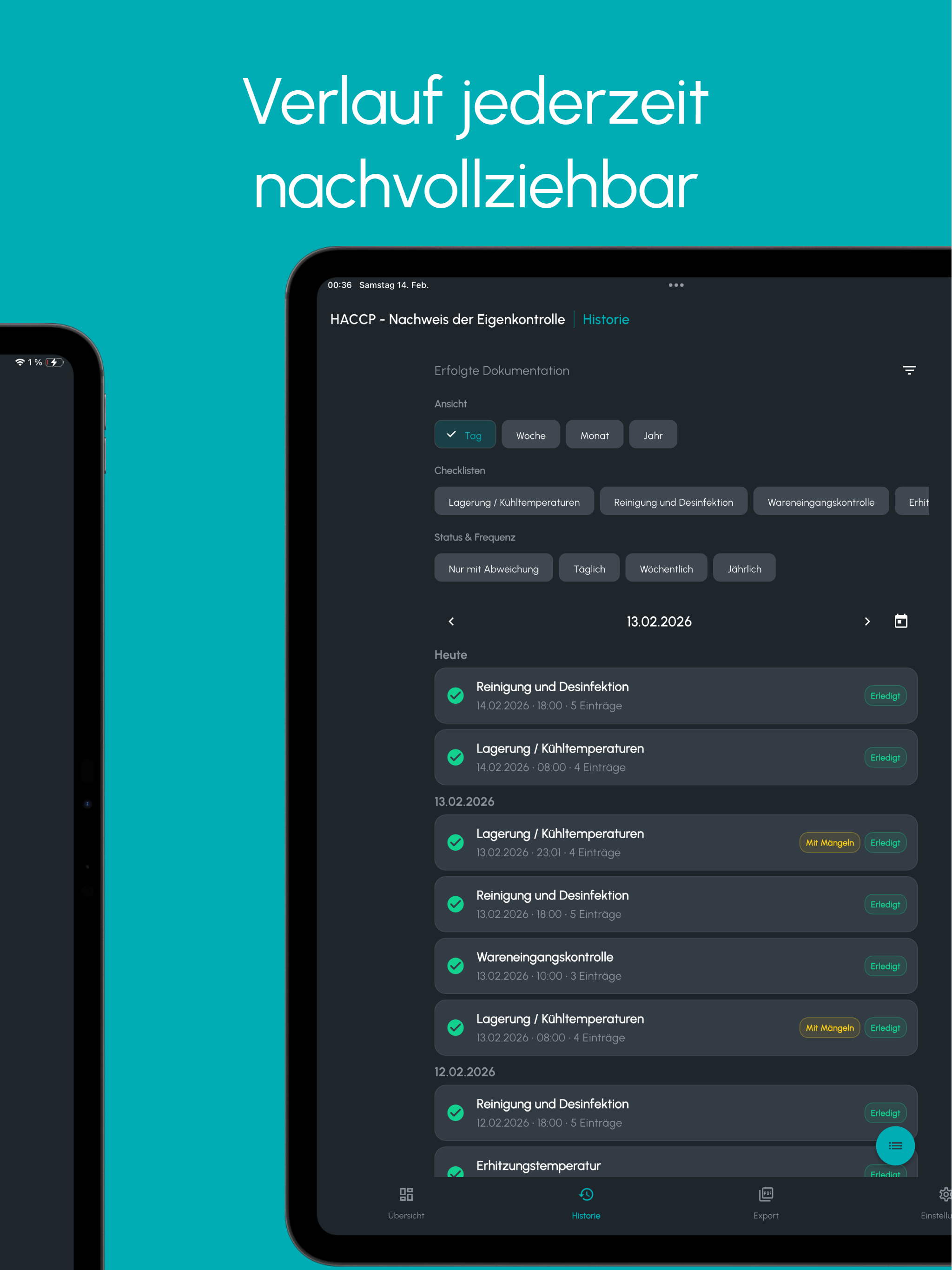 HACCP Nachweis – Historie mit dokumentierten Einträgen, Abweichungen und Maßnahmen