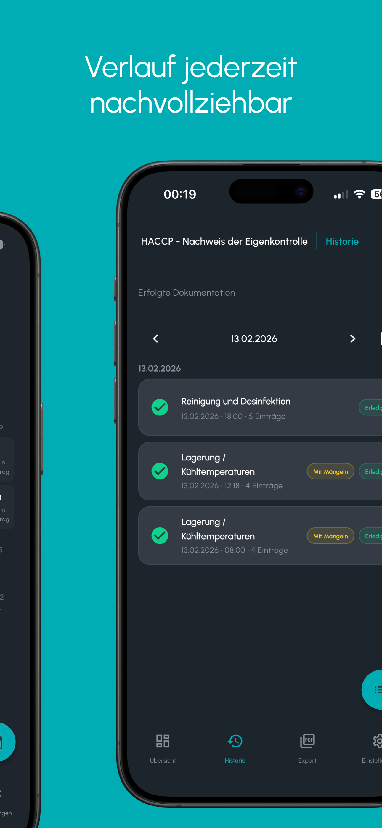 HACCP Nachweis – Historie mit dokumentierten Einträgen, Abweichungen und Maßnahmen